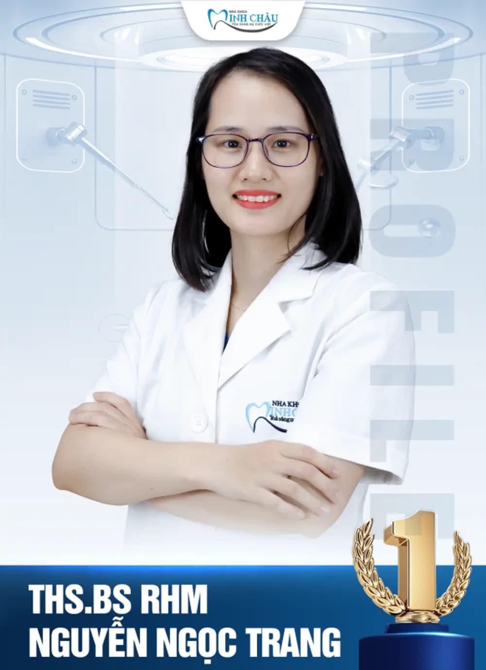 Bác sĩ Nguyễn Thị Ngọc Trang có chuyên môn cao tại Nha khoa Minh Châu