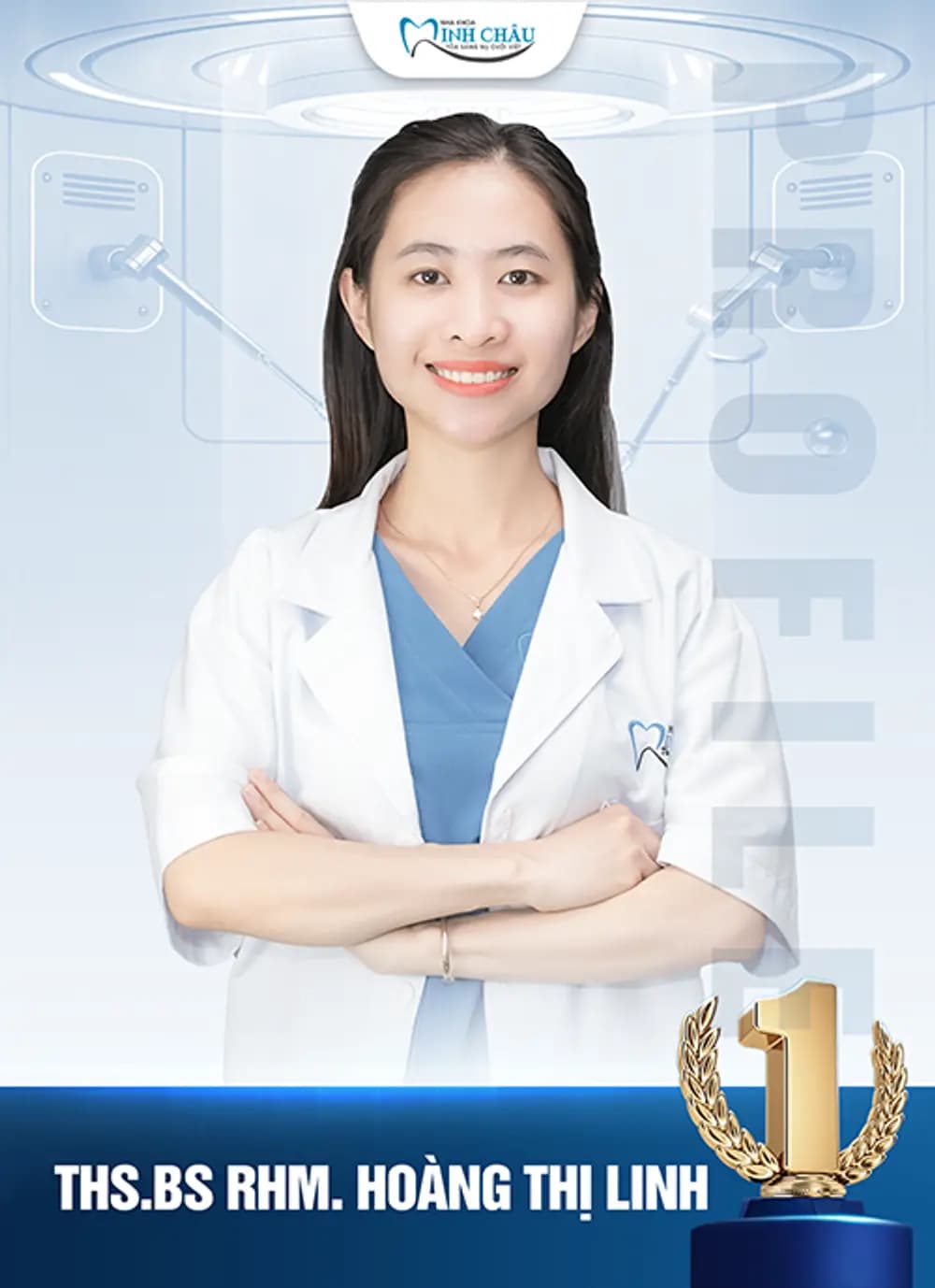 Bác sĩ Hoàng Thị Linh có chuyên môn cao tại Nha khoa Minh Châu