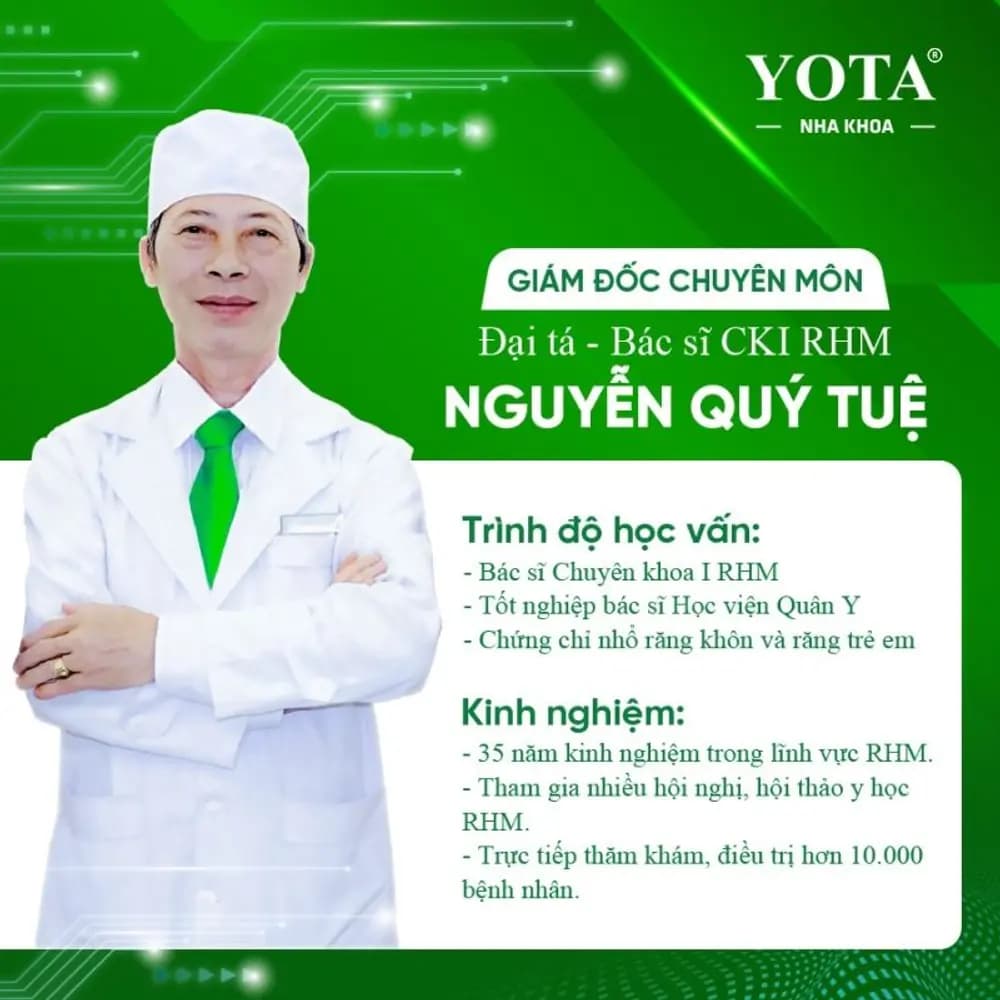 Bác sĩ Đại tá - Bác sĩ Nguyễn Quý Tuệ có chuyên môn cao tại Nha khoa Yota