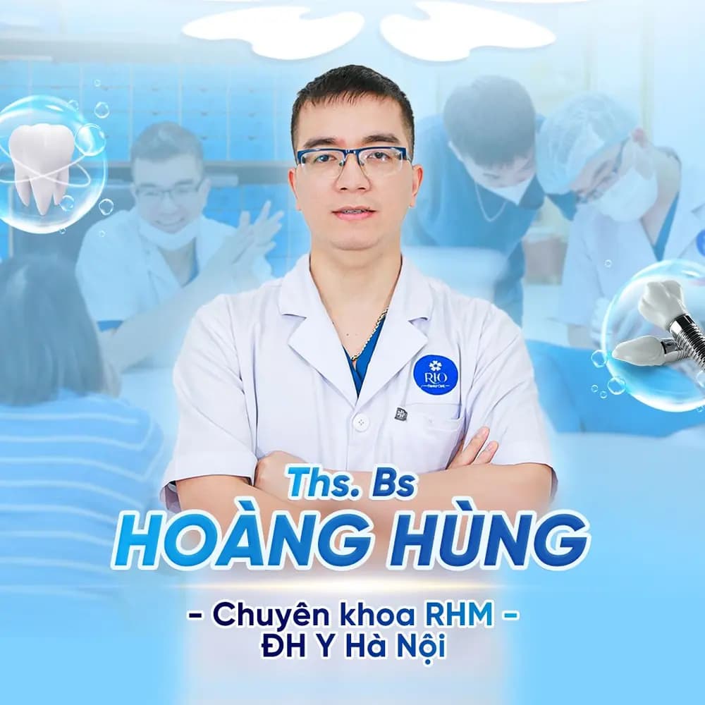 Bác sĩ Ths. Bs. Hoàng Hùng có chuyên môn cao tại Nha khoa Rio Luxury Dental