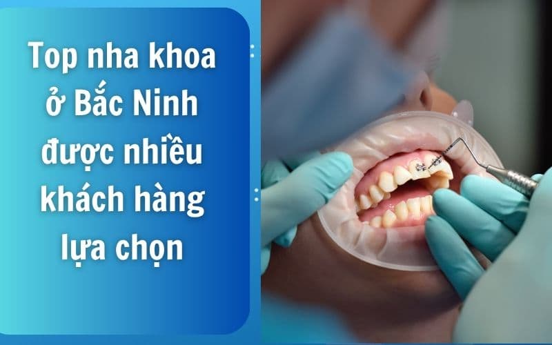 Nha khoa Bắc Ninh hiện nay không chỉ đáp ứng nhu cầu khám chữa bệnh lý răng miệng cơ bản mà còn phát triển mạnh mẽ về thẩm mỹ nha khoa