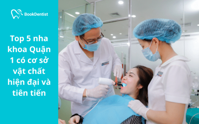 Các nha khoa ở Quận 1 hiện nay được nhiều khách hàng quan tâm nhờ sự đầu tư mạnh mẽ về cơ sở vật chất và công nghệ điều trị