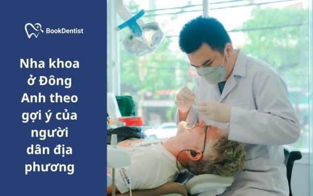 Khi cần điều trị răng miệng, nhiều người thường tìm kiếm phòng khám ở Đông Anh có bác sĩ tay nghề cao, trang thiết bị hiện đại và dịch vụ thân thiện